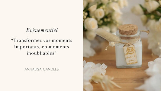 L'évènementiel chez Annalisa Candles - Annalisa Candles